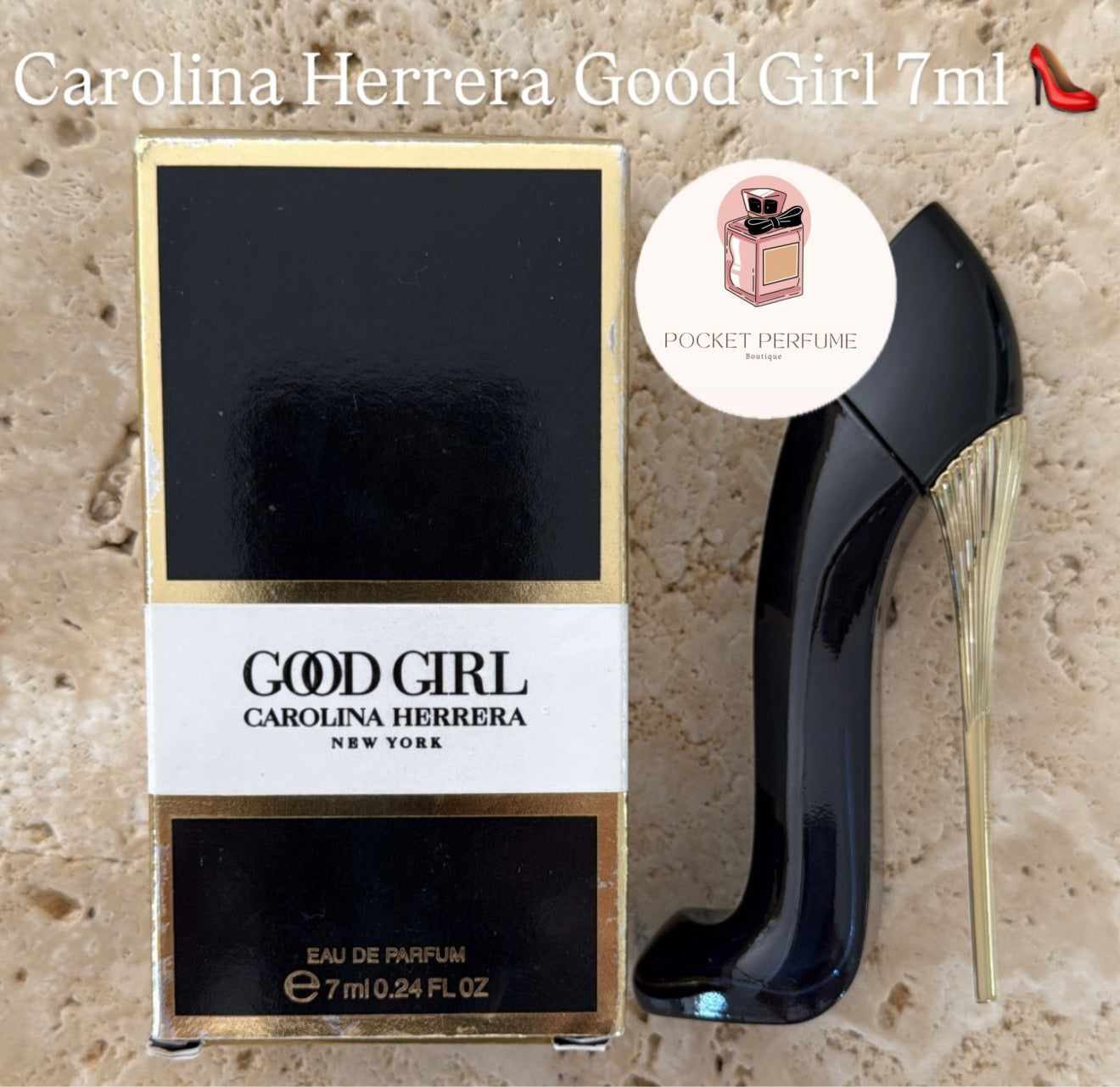 Carolina Herrera Good Girl 7ml 👠